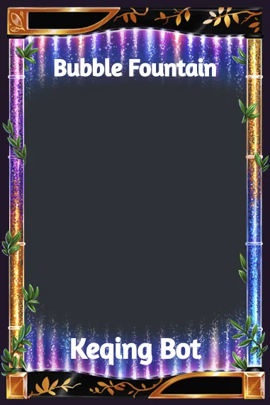 Bubble Fountain frame